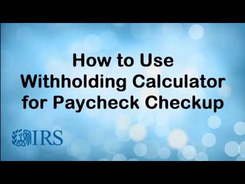how to use withholding calculator for paycheck checkup withholding calculator paycheck