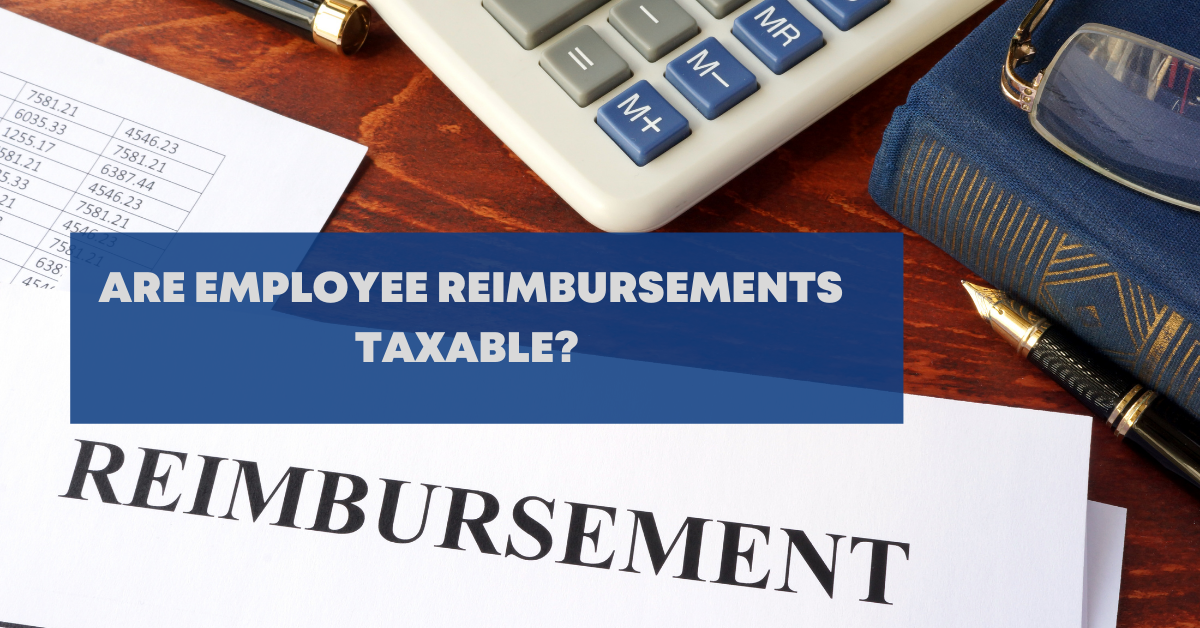 Are Employee Reimbursements Taxable Accounting Portal Are Employee Reimbursements Taxable Accounting Portal